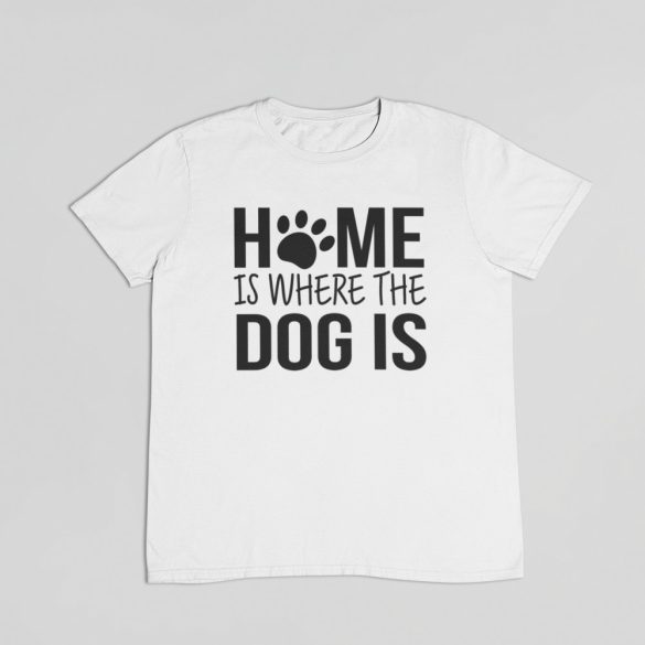 Home is where the dog is férfi póló