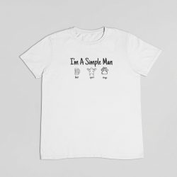 I'm A Simple Man férfi póló