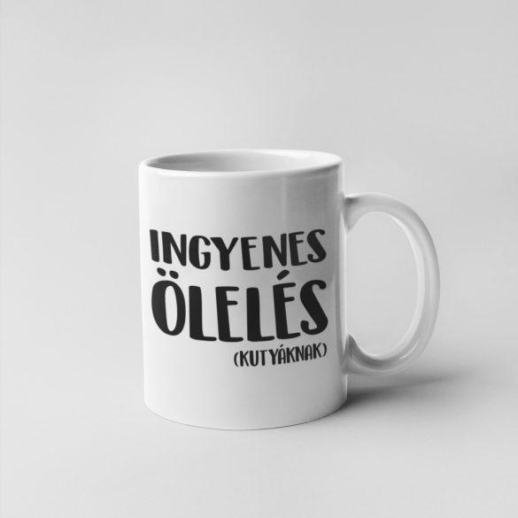 Ingyenes ölelés (kutyáknak) bögre