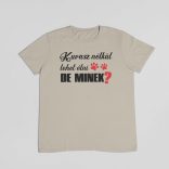 Kuvasz nélkül lehet élni, de minek? férfi póló