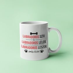 Labradoros szív és labradoros lélek bögre