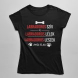 Labradoros szív és labradoros lélek női póló