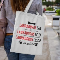 Labradoros szív és labradoros lélek vászontáska