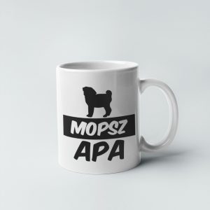 Mopsz apa bögre