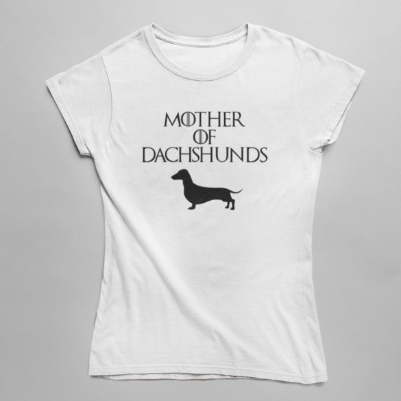 Mother of dachshunds (v2) női póló