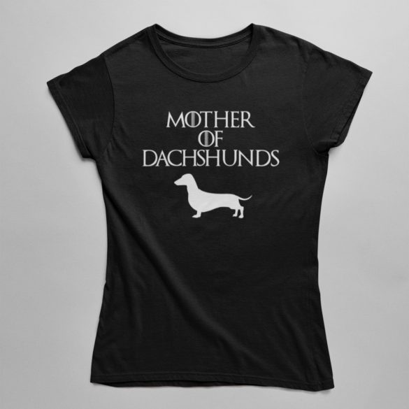 Mother of dachshunds (v2) női póló