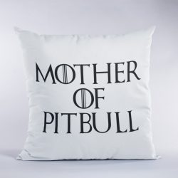 Mother of pitbull (v2) párna