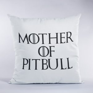 Mother of pitbull (v2) párna