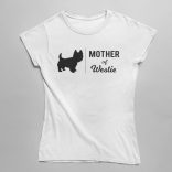 Mother of westie női póló