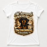 Ne haragudj, de ma csak a tacskómmal beszélek póló