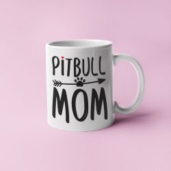 Pitbull mom bögre