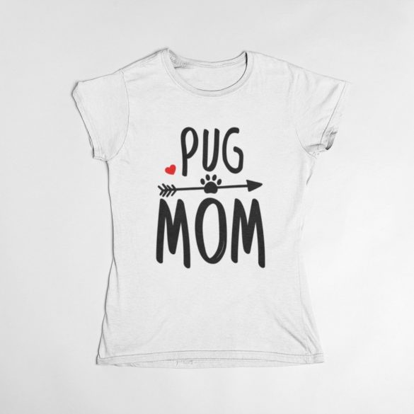 Pug mom női póló