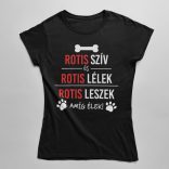 Rotis szív és rotis lélek női póló