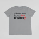 Schnauzer nélkül lehet élni, de minek? férfi póló