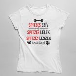 Spitzes szív és spitzes lélek női póló