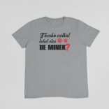 Tacskó nélkül lehet élni, de minek? férfi póló