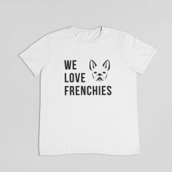 We love frenchies férfi póló