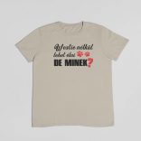 Westie nélkül lehet élni, de minek? férfi póló