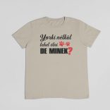 Yorki nélkül lehet élni, de minek? férfi póló