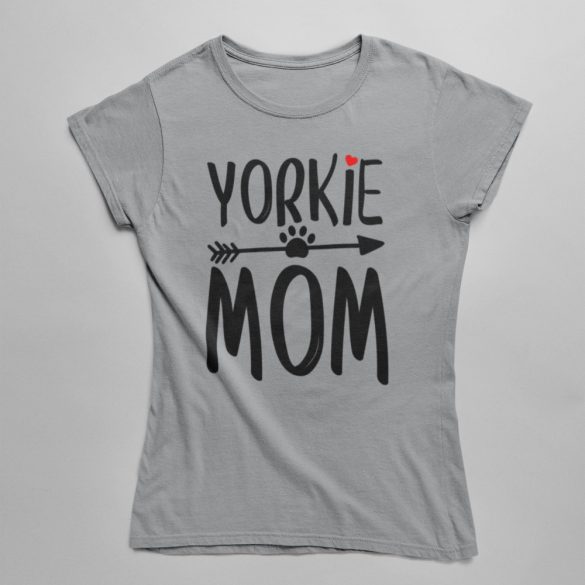 Yorkie mom női póló